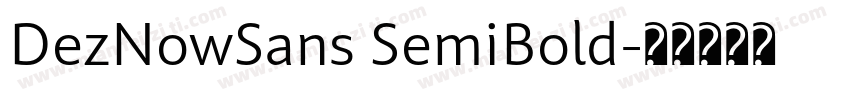 DezNowSans SemiBold字体转换
